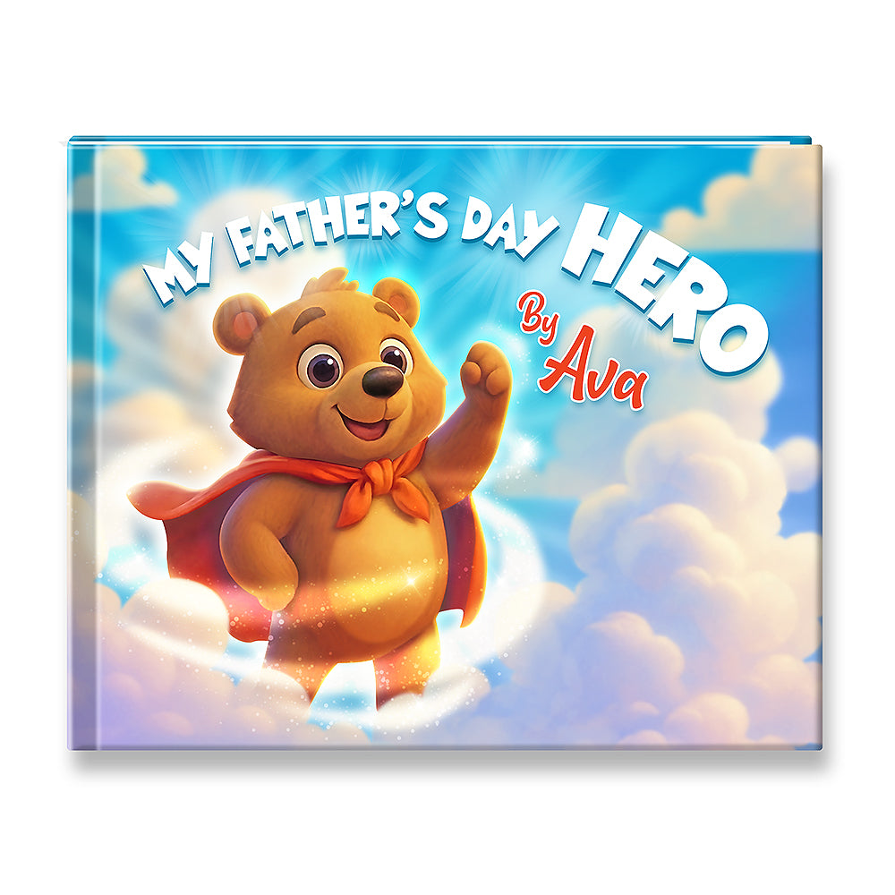 Children's book titled 'My Father's Day Hero by Ava' with a bear character on the cover.