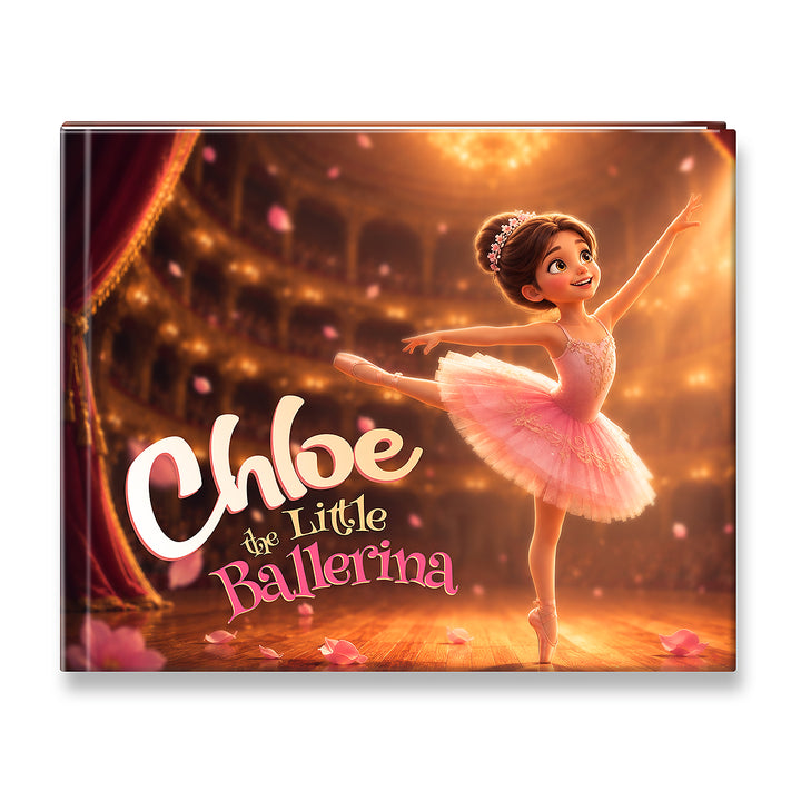 A custom children's book cover titled 'Chloe the Little Ballerina' featuring a digital illustration of a young ballerina in a pink tutu on a warm, glowing stage.
