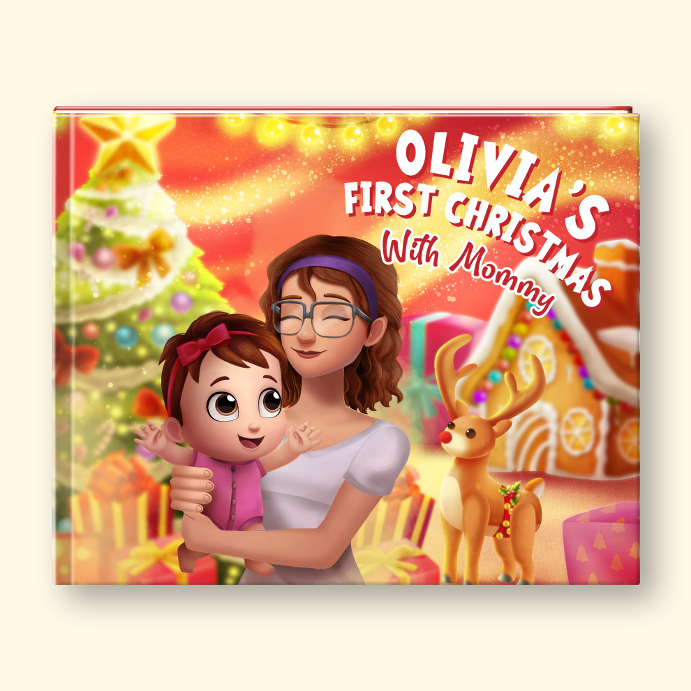 A hardcover personalized children's book cover featuring an illustrated Christmas scene with a woman holding a child, a decorated tree, gingerbread house, and a reindeer. The title reads 'OLIVIA'S FIRST CHRISTMAS With Mummy' in large white and pink lettering.
