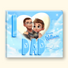 A customized children's book cover featuring a light blue sky and clouds background, with a large heart containing two cartoon fathers hugging, the text 'I DAD' in 3D blue letters, and 'From William' in blue script. A small 3D cartoon boy stands to the right of the book against a plain white background.