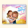 A hardcover book cover featuring a colorful illustration of two girls hugging, with the text 'Mum is my World By Emma' in playful pink and blue lettering. The background of the cover has a pastel rainbow glow with butterflies and yellow hills.